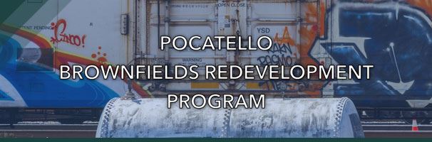 Pocatello Brownfields Redevelopment Program