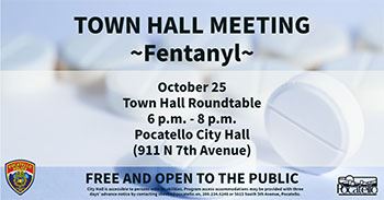 Town Hall Meeting to Help Combat Illegal Drugs Including Fentanyl
