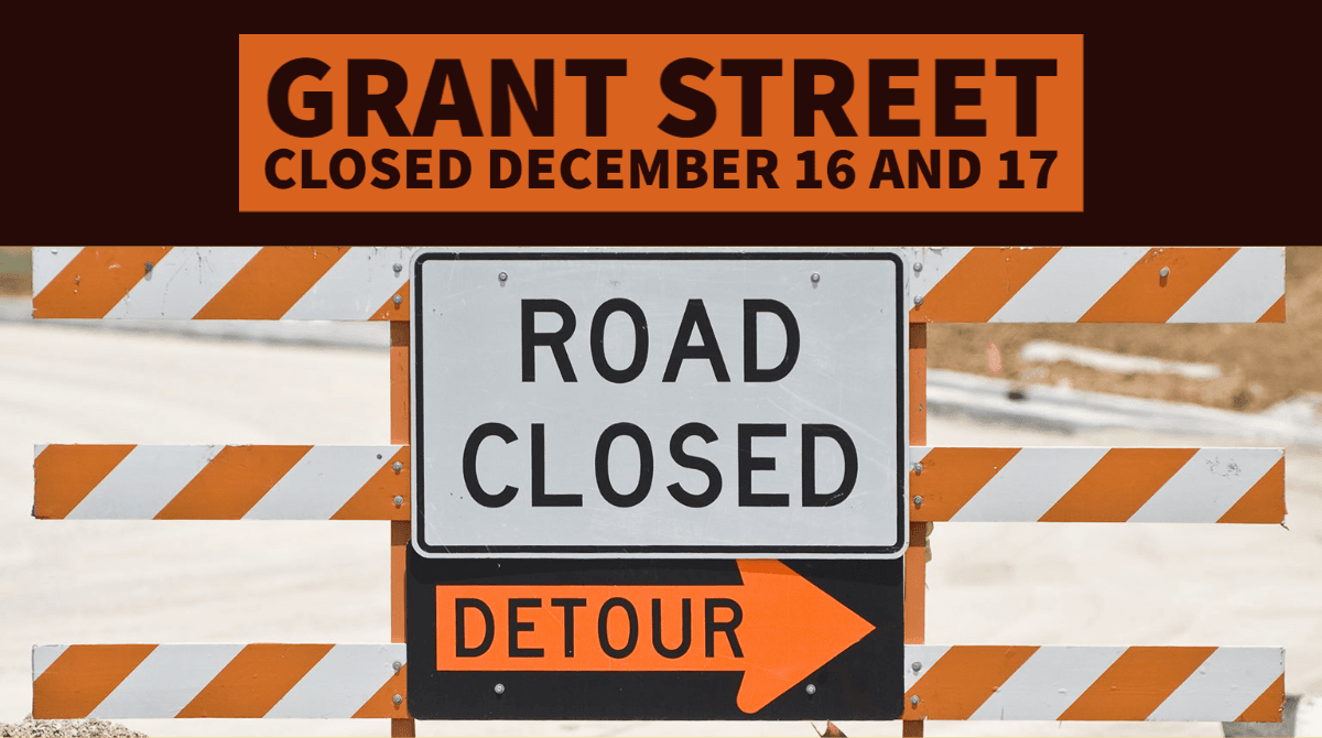 Grant Street Closed 